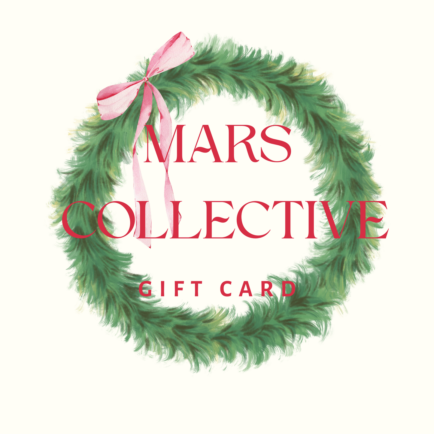 Mars Collective Gift Card